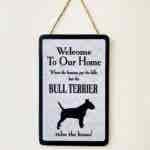Bull Terrier Welcome Plaque