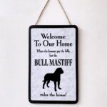 Bull Mastiff Welcome Plaque