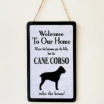 Cane Corso Welcome Plaque