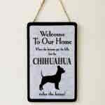 Chihuahua Welcome Plaque