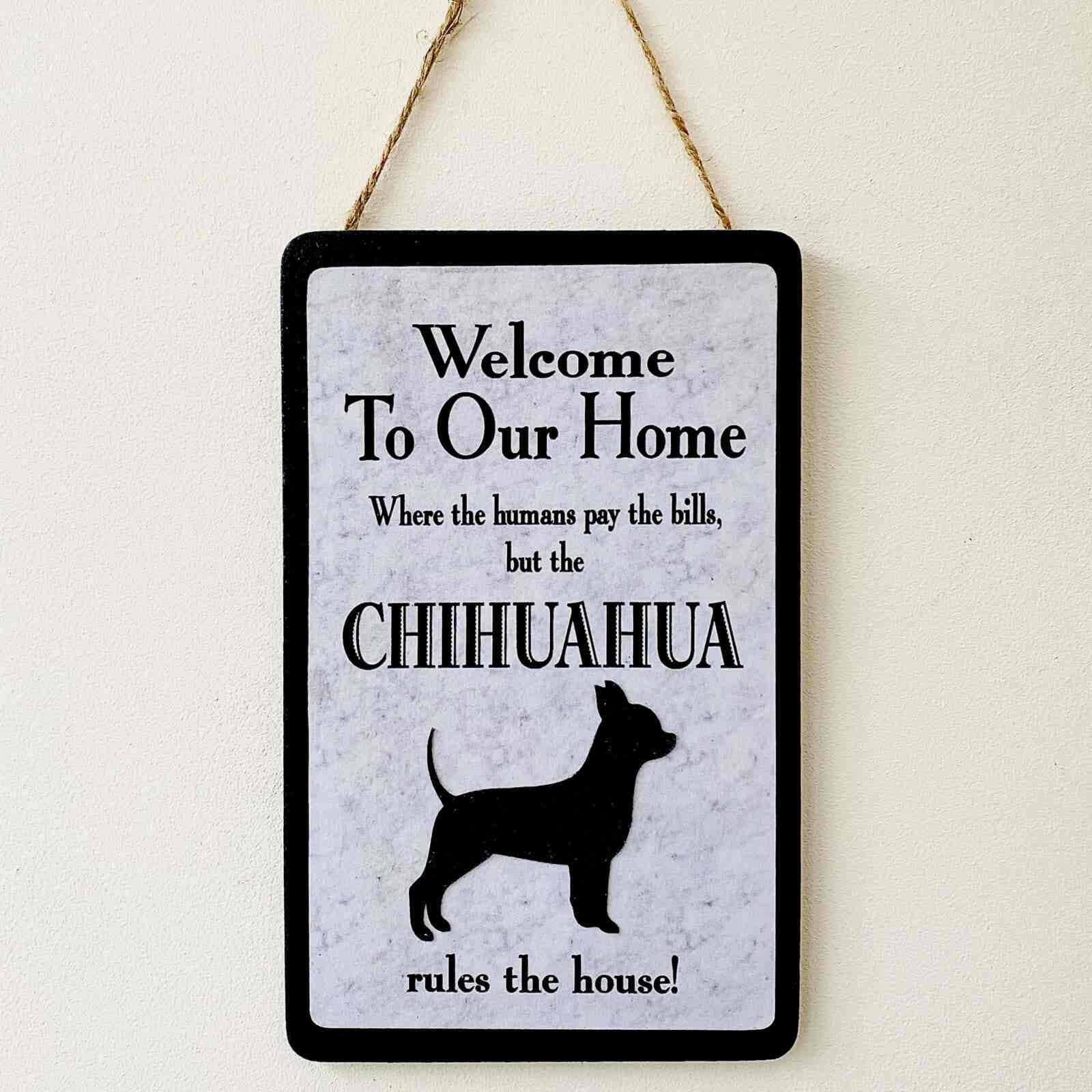 Chihuahua Welcome Plaque
