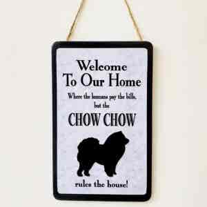 Chow Chow Welcome Plaque