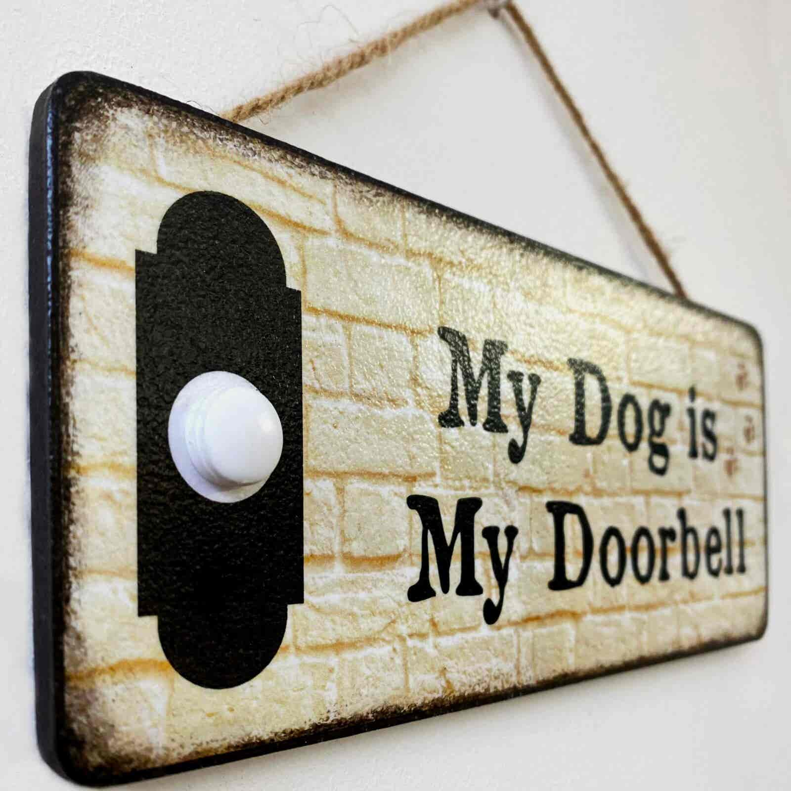Humorous Dog/Doorbell Plaque - Image 2