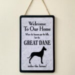 Great Dane Welcome Plaque