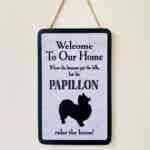 Papillon Welcome Plaque