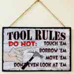 Humorous Tool Rules Plaque