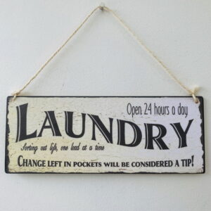 Humorous Laundry Plaque