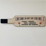 Humorous Wine Bottle shaped Plaque