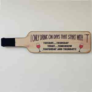 Humorous Wine Bottle shaped Plaque